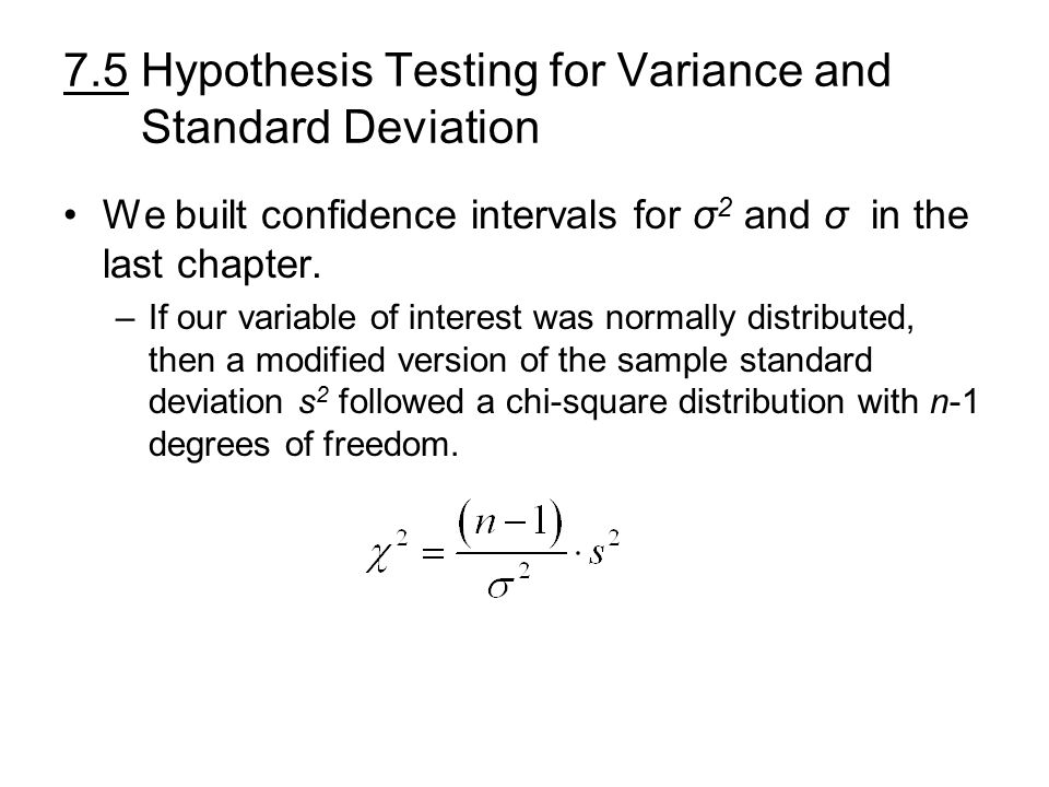 7 5 Hypothesis Testing For Variance And Standard Deviation Key Concepts The Chi Square Distribution Critical Values And Rejection Regions Chi Square Ppt Download