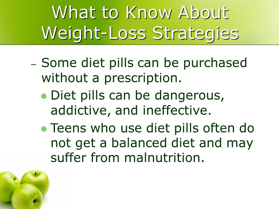 Why are diet pills bad for teenages Why are diet pills bad for teenages