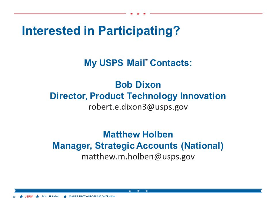 MAILER PILOT – PROGRAM OVERVIEWMY USPS MAIL Interested in Participating.