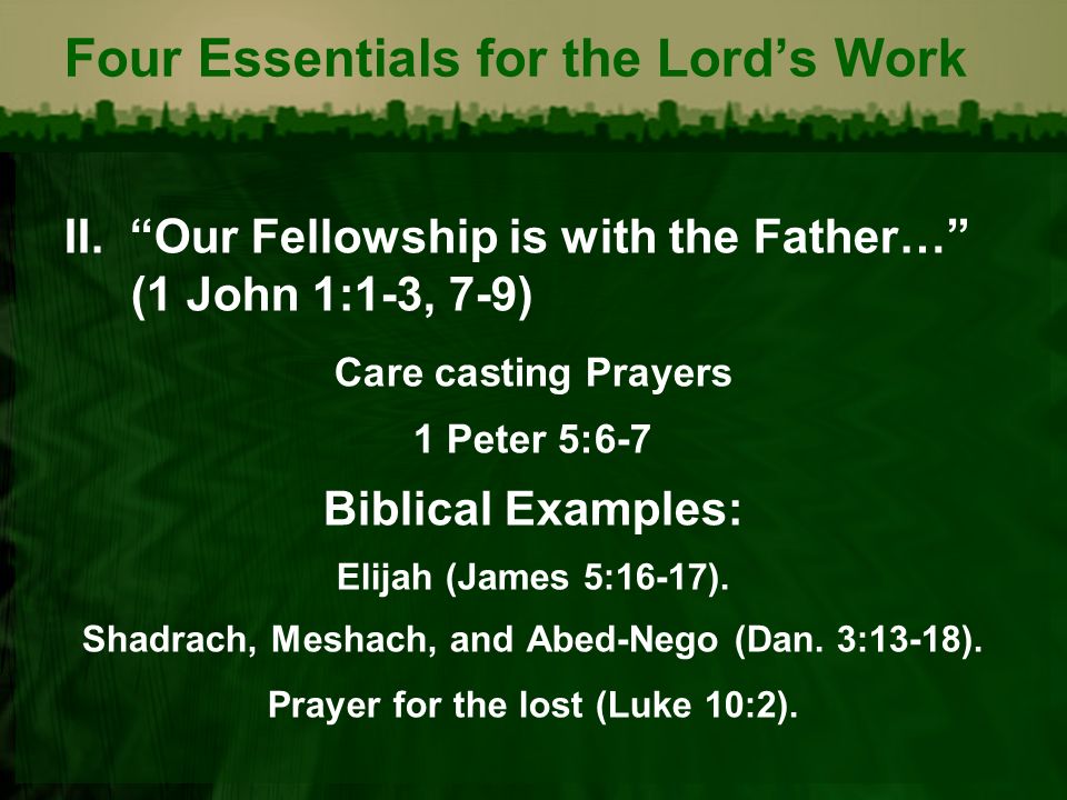 Four Essentials For The Lords Work What Is Involved In The