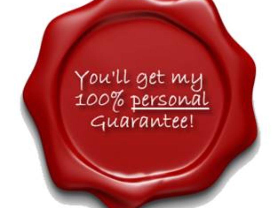 Save complete. Personal guarantee.