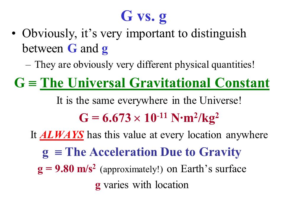 Sect 6 3 Gravity Near Earth S Surface G The Gravitational Constant G Ppt Download Sect 6 3 Gravity Near Earth S Surface G The Gravitational Constant G Ppt Download