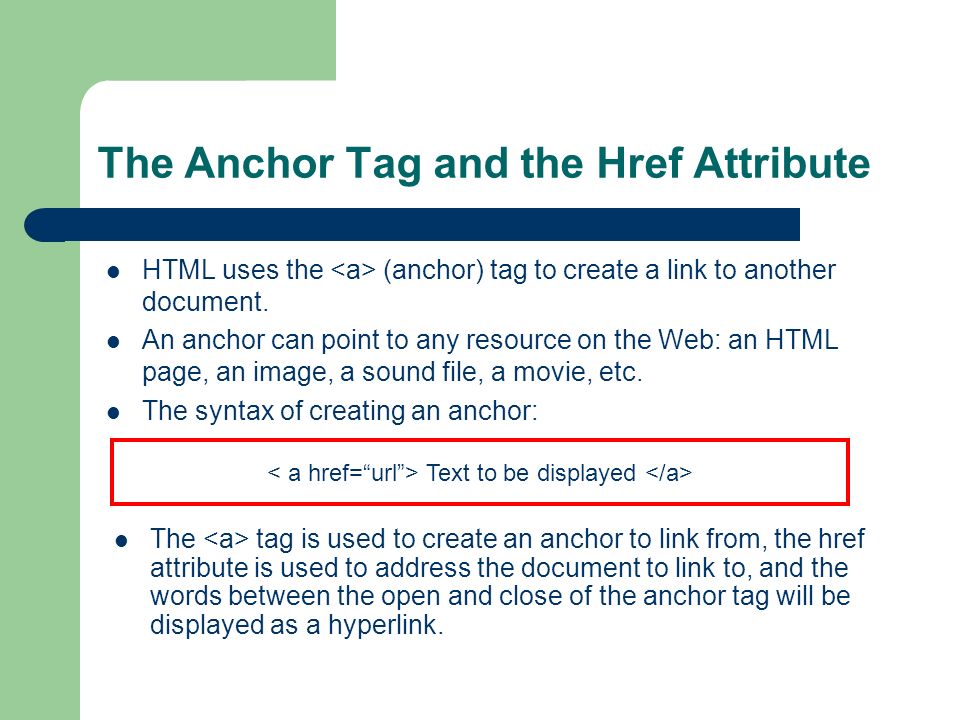Html Links Html Uses A Hyperlink To Another Document On The Web Ppt Download