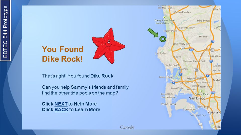 You Found Dike Rock. That’s right. You found Dike Rock.