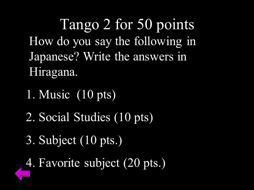 Tango 2 for 40 points 1) How do you pronounce the following.