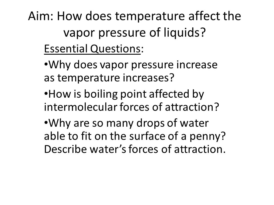 aim-how-does-temperature-affect-the-vapor-pressure-of-liquids