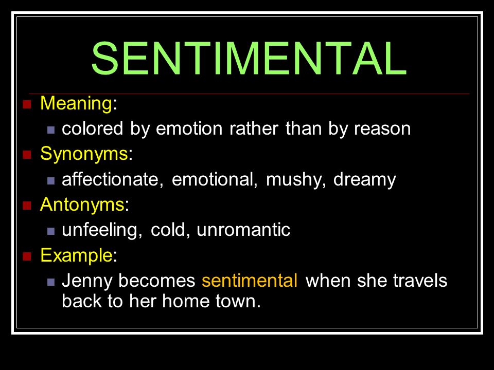 Meaning sentimental