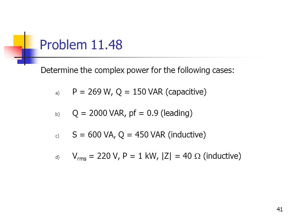 Ac Power Analysis 2 Content Average Power Maximum Average Power Transfer Complex Power Power Factor Correction Ppt Download
