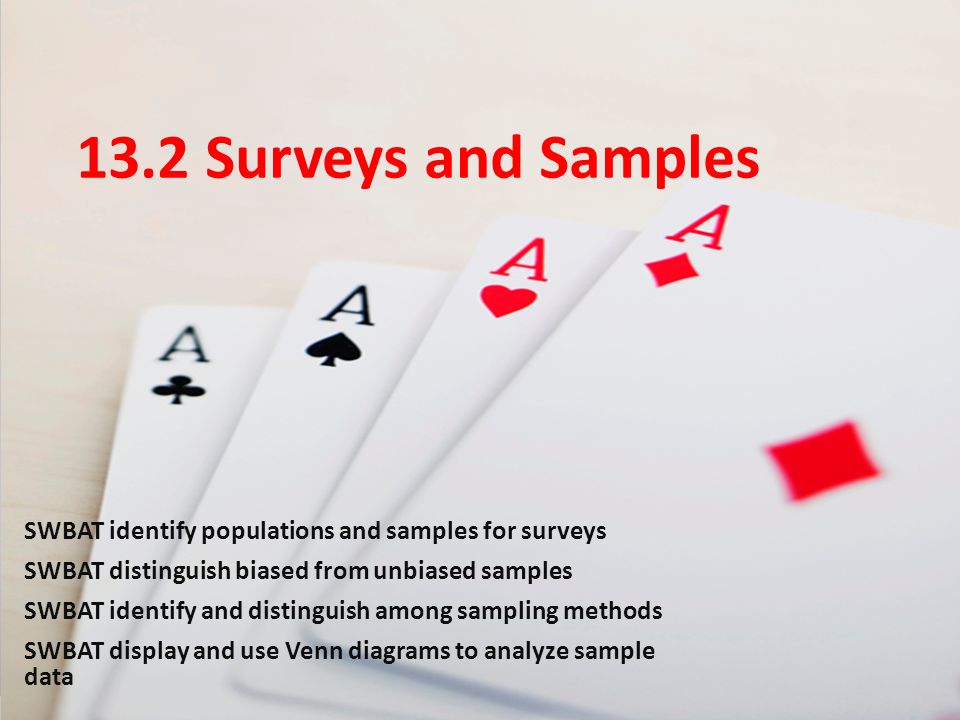 13 2 surveys and samples swbat identify populations and samples for use the venn diagram to identify the population and the sample