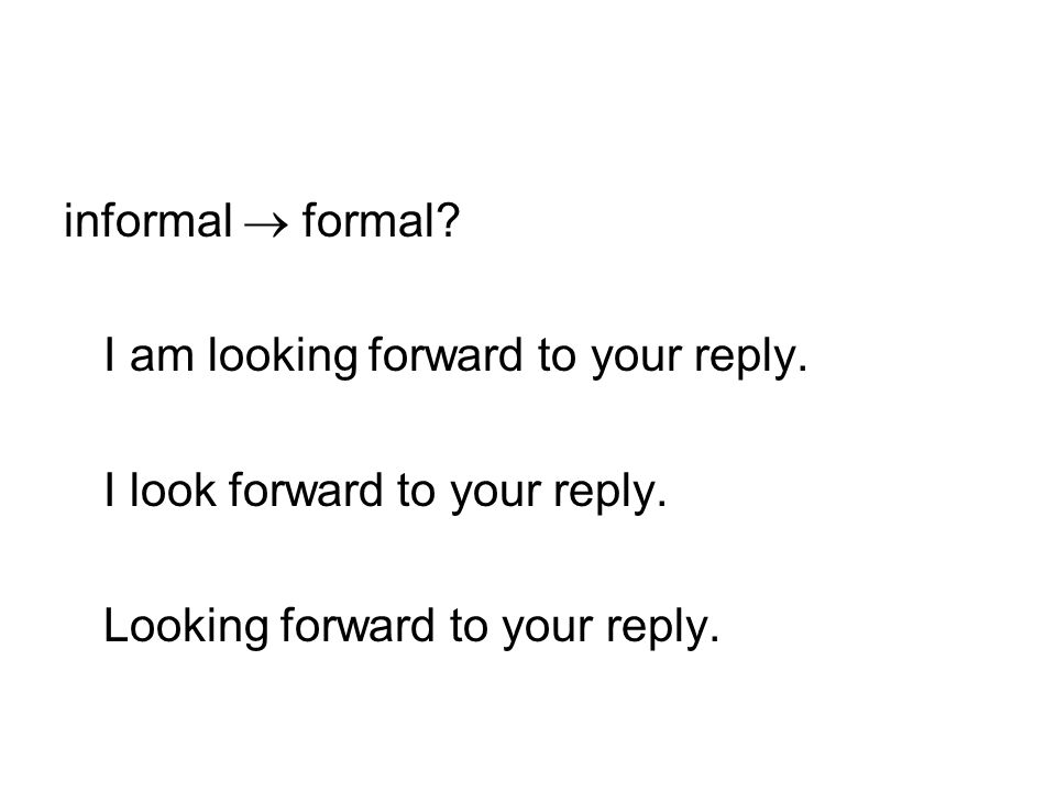 I am forward to the party. Look forward to your reply. Выражение be looking forward to. Look forward looking forward. You're looking forward to примеры предложений.