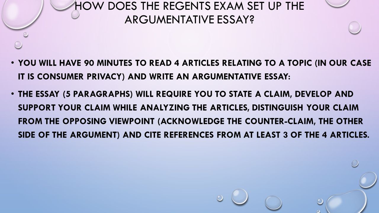 Argumentative Writing Establishing A Position On A Topic And Using How Does The Regents Exam Set Up The Argumentative Essay