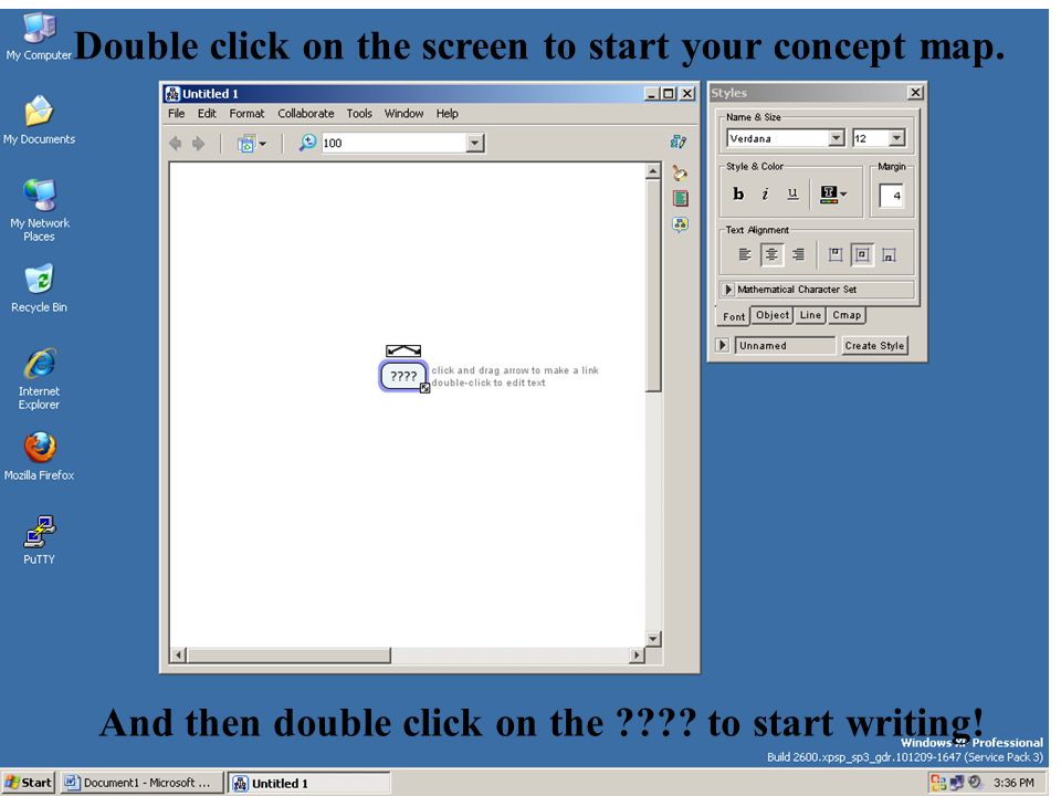 Double click on the screen to start your concept map.