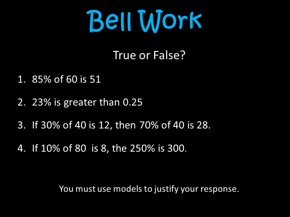 Bell Work True or False.