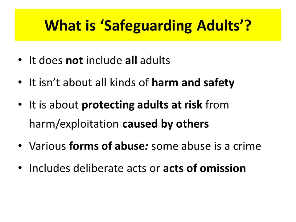 What is ‘Safeguarding Adults’.