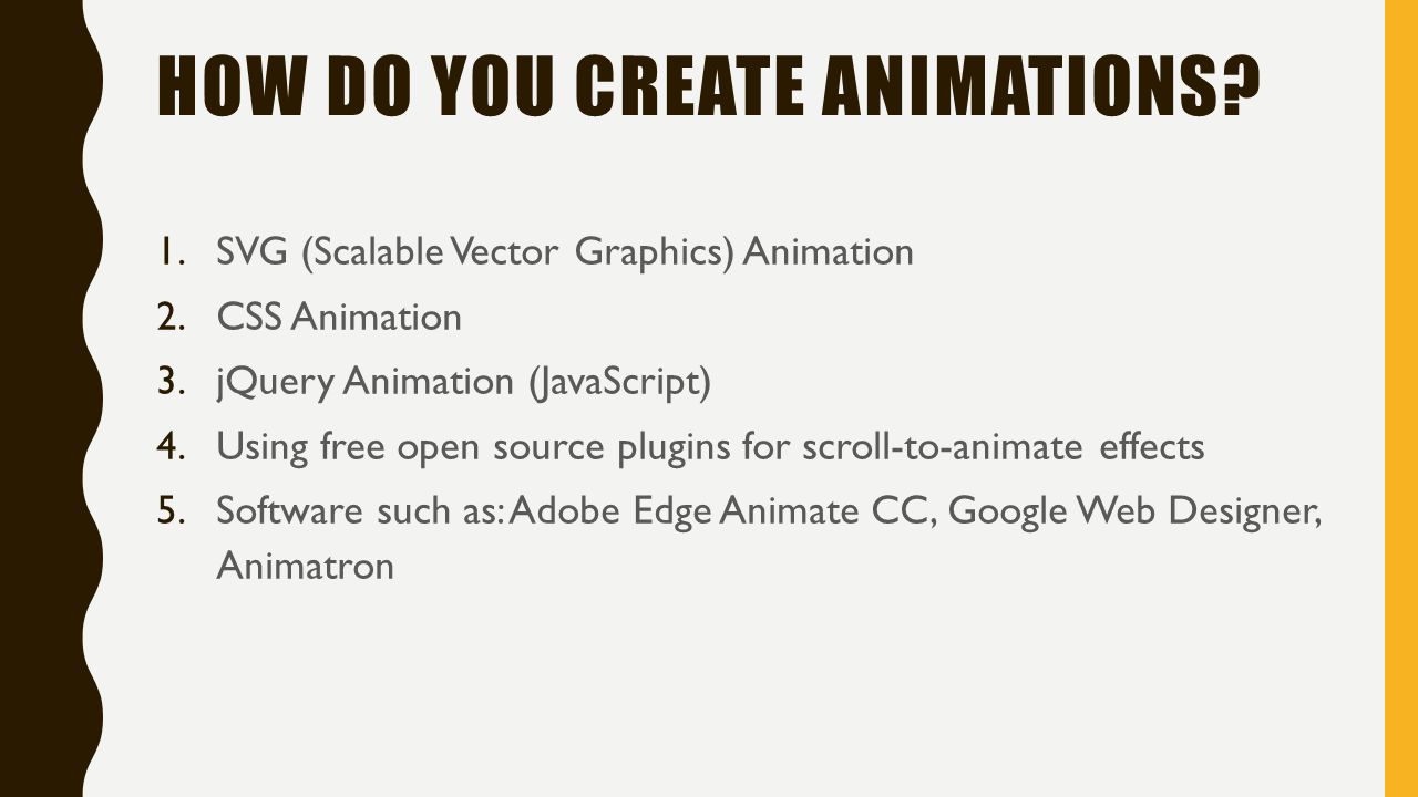 ANIMATION FOR THE WEB. WHAT ARE WEB ANIMATIONS? Web animations are often  saved as GIF, CSS, SVG, WebGL or video Ranges from simple animations (hover  effects) - ppt download