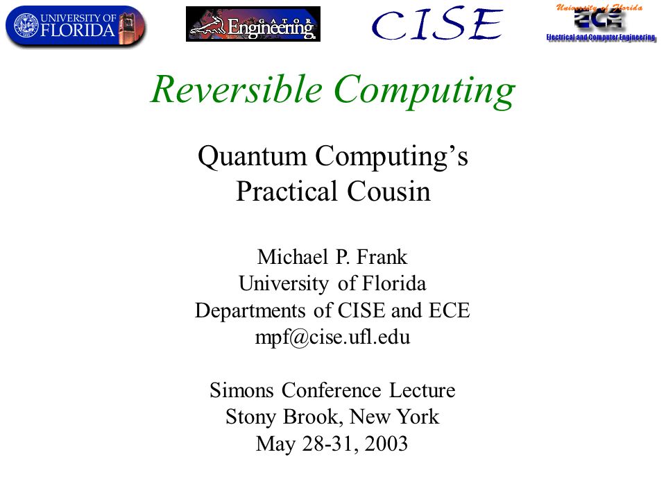 Reversible Computing: Fundamentals, Quantum Computing, and Applications