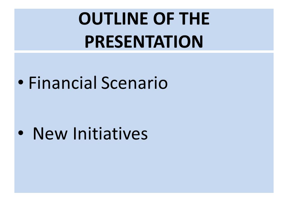 new initiatives in ir budgeting outline of the presentation