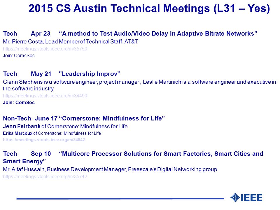 2015 CS Austin Technical Meetings (L31 – Yes) TechApr 23 A method to Test Audio/Video Delay in Adaptive Bitrate Networks Mr.