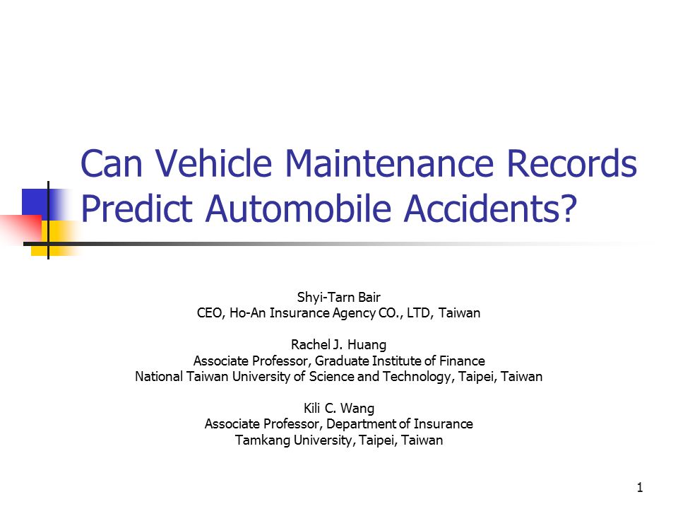 1 can vehicle maintenance records predict automobile accidents shyi automobile records