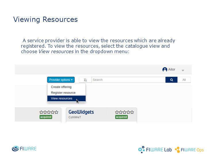 Viewing Resources A service provider is able to view the resources which are already registered.