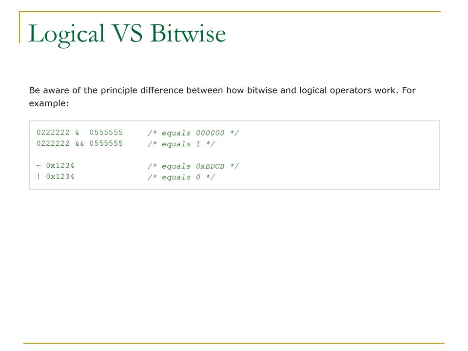 Logical VS Bitwise