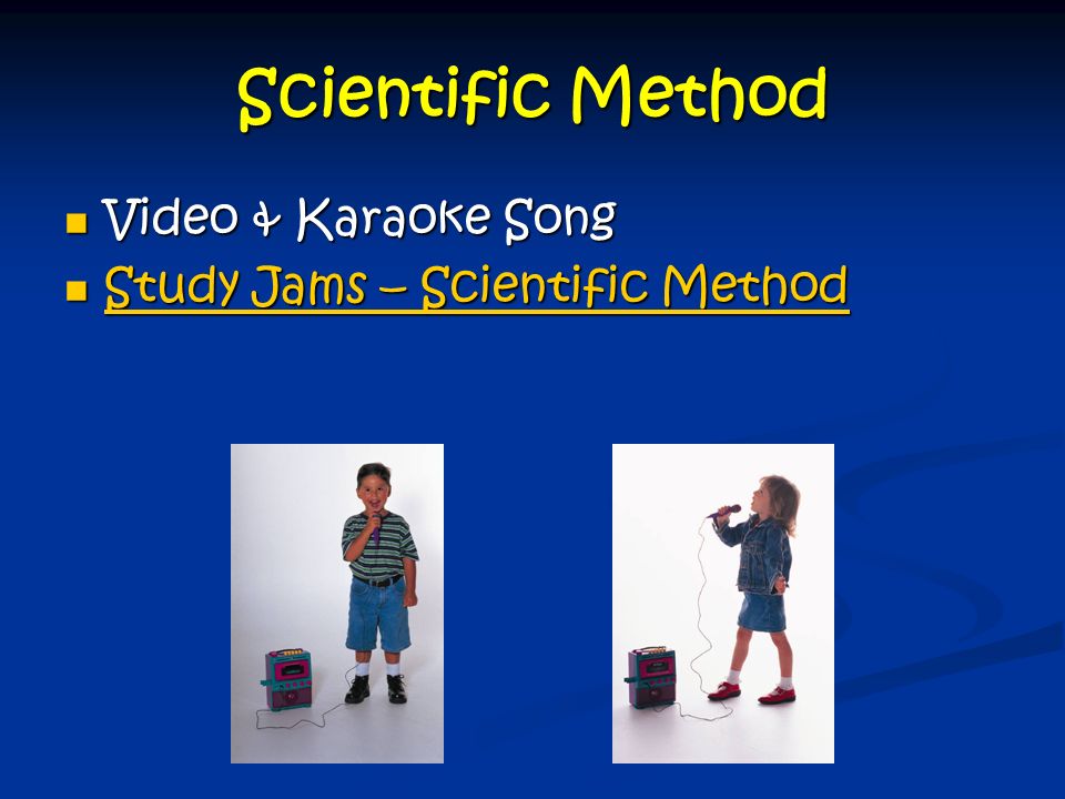 Scientific Method Video & Karaoke Song Video & Karaoke Song Study Jams – Scientific Method Study Jams – Scientific Method Study Jams – Scientific Method Study Jams – Scientific Method