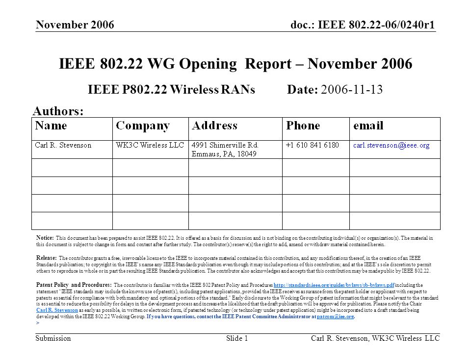 doc.: IEEE /0240r1 Submission November 2006 Carl R.