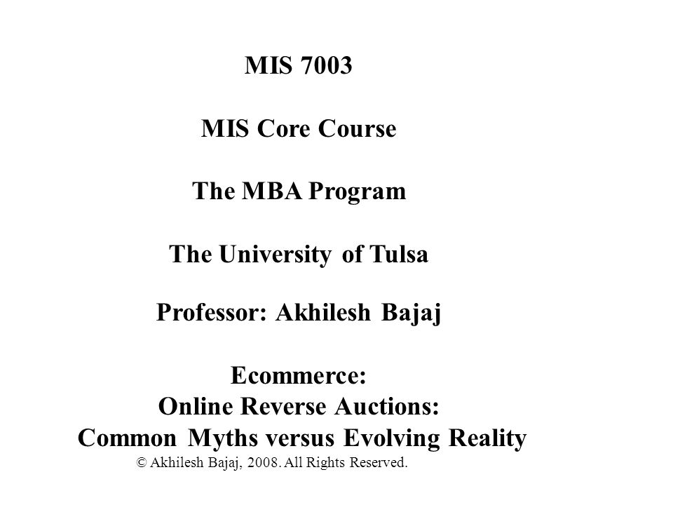 MIS 7003 MIS Core Course The MBA Program The University of Tulsa ...