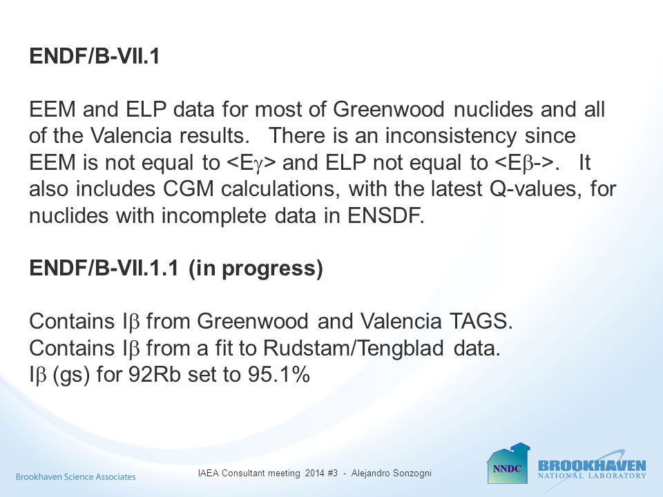 TAGS Data In ENDF/B-VII.1 And ENDF/B-VII.1.1 A.A. Sonzogni, T.D ...