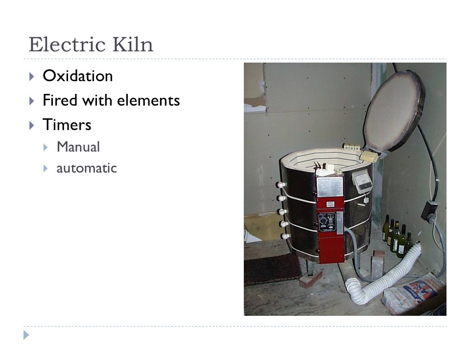Electric Kiln  Oxidation  Fired with elements  Timers  Manual  automatic