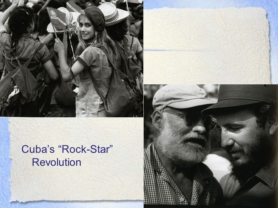 Cuba’s Rock-Star Revolution