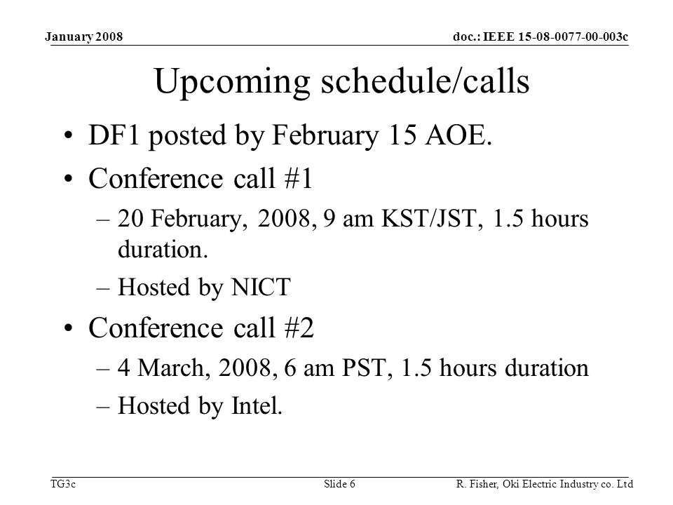 doc.: IEEE c TG3c January 2008 R.