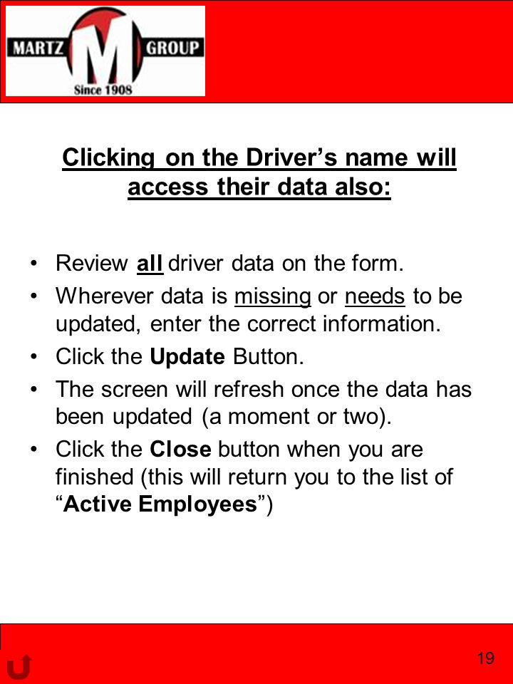 Clicking on the Driver’s name will access their data also: Review all driver data on the form.