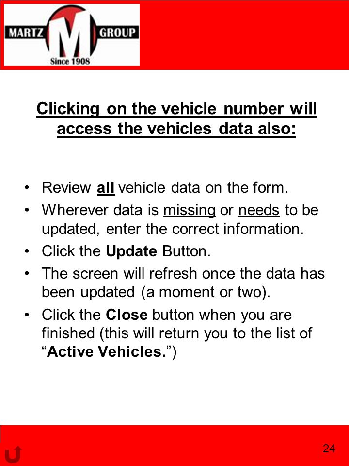 Clicking on the vehicle number will access the vehicles data also: Review all vehicle data on the form.