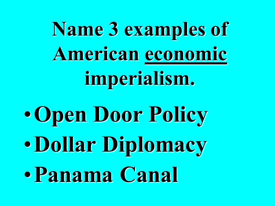 What was Dollar Diplomacy. U.S. business would invest in Latin AmericaU.S.