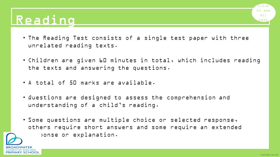 The Reading Test consists of a single test paper with three unrelated reading texts.