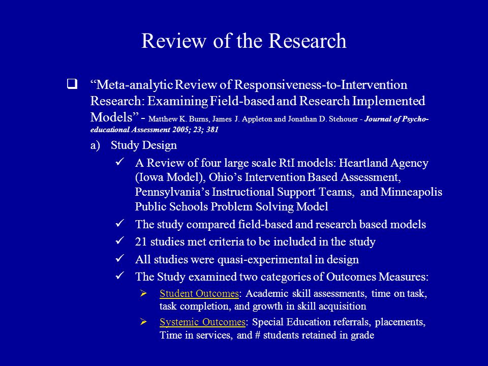 Review of the Research  Meta-analytic Review of Responsiveness-to-Intervention Research: Examining Field-based and Research Implemented Models - Matthew K.