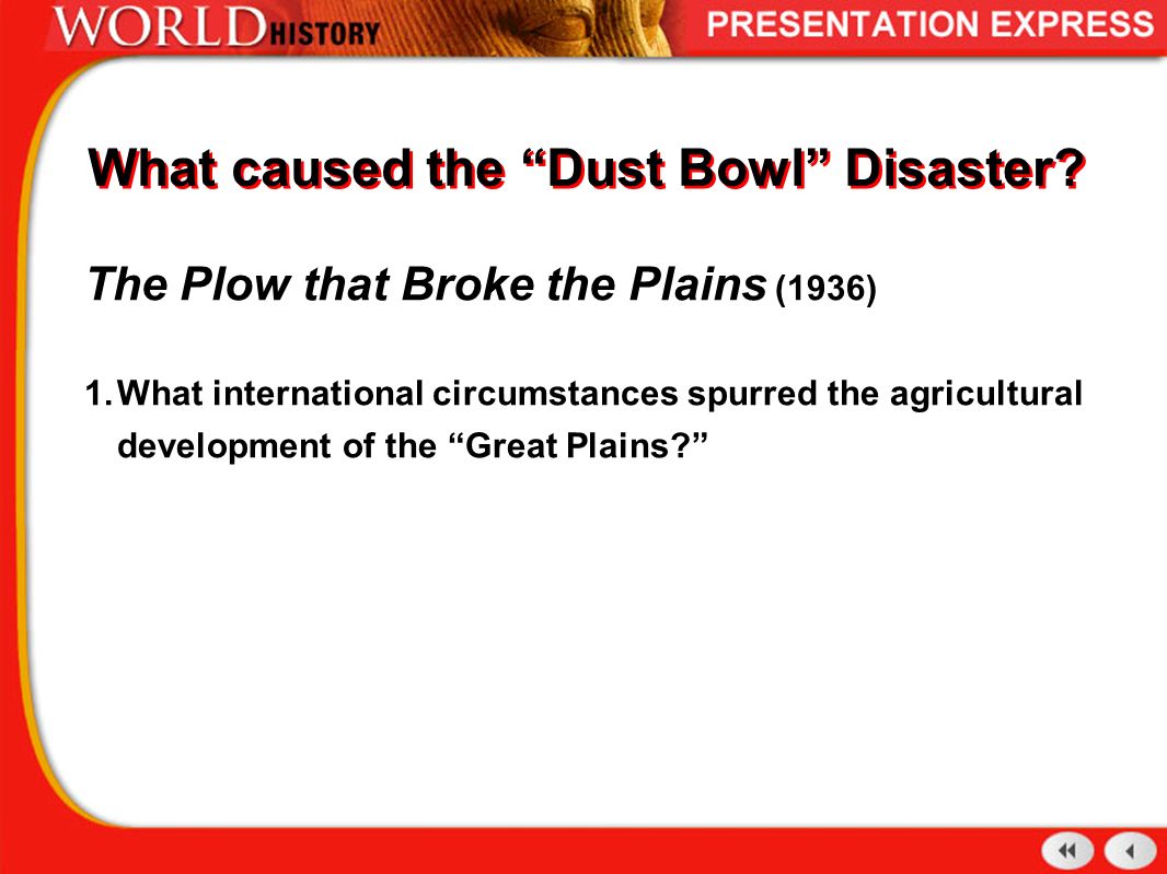 What caused the Dust Bowl Disaster.