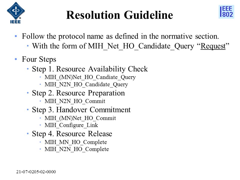 Resolution Guideline Follow the protocol name as defined in the normative section.