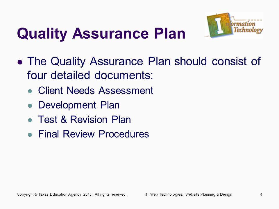 quality assurance plan the quality assurance plan should consist of four detailed documents client needs