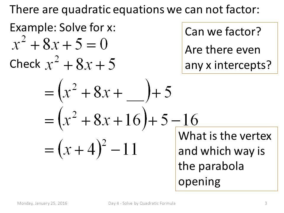 Quadratic Relations Solving Quadratic Equations Day 4: Solve by ...