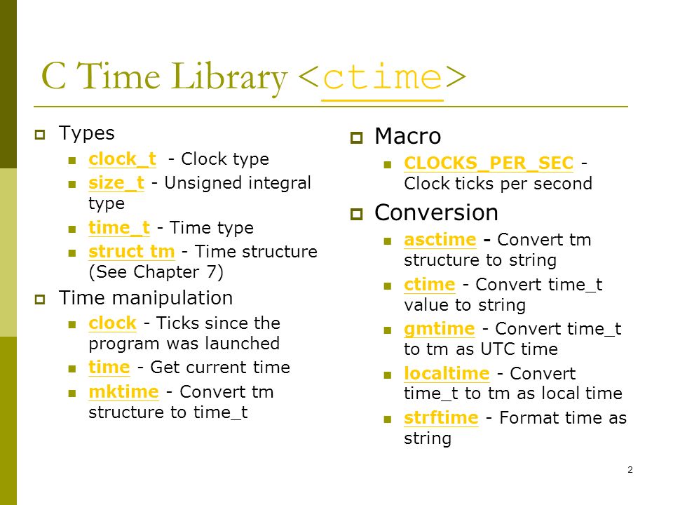 尋隱者不遇 松下問童子， 言師採藥去。 只在此山中， 雲深不知處。 ~ 賈島 1. C Time Library ctime  Types  clock_t - Clock type clock_t size_t - Unsigned integral type size_t time_t  - Time. - ppt download