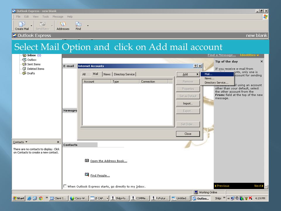 Select Mail Option and click on Add mail account