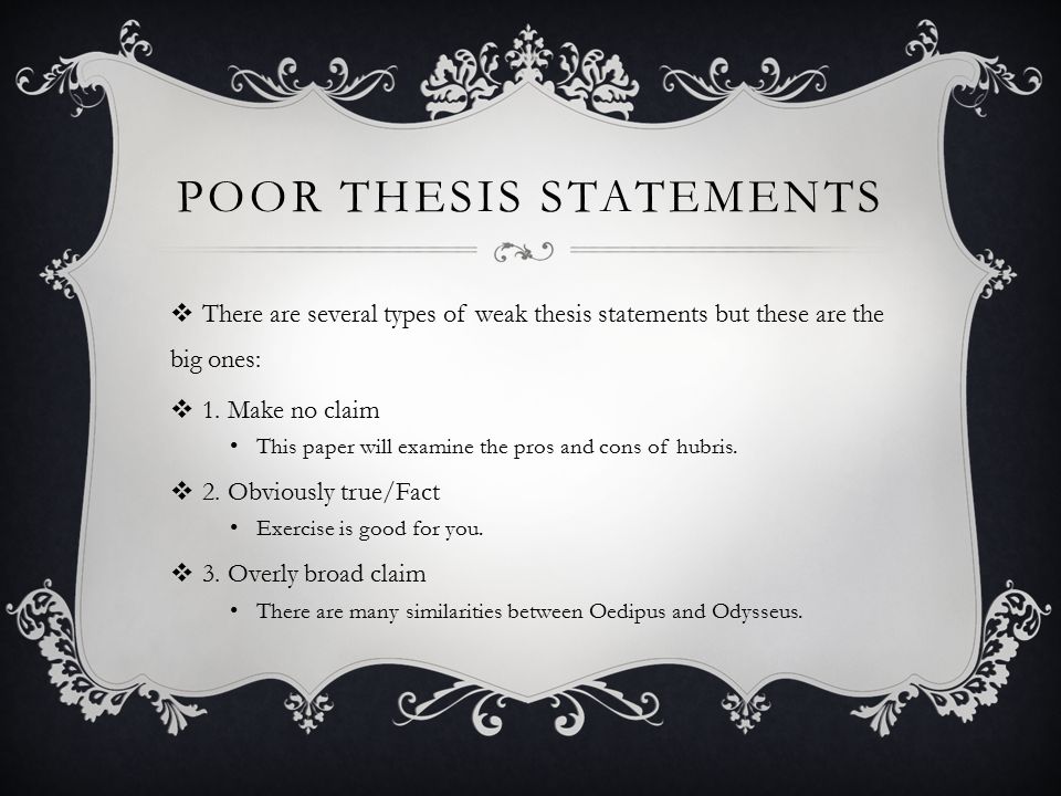 What is a poor thesis?
