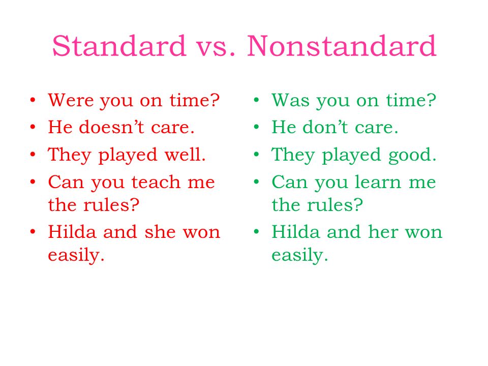 nonstandard english examples Today 'standard' vs. 'nonstandard' dialects african american.