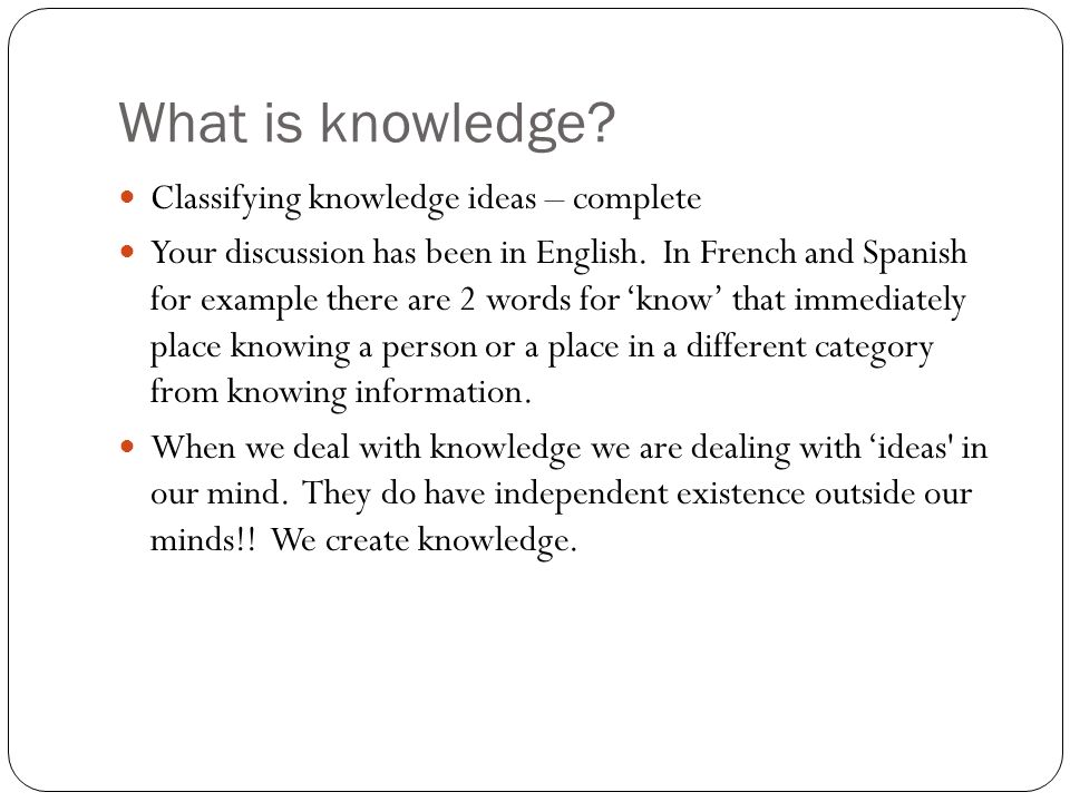 What Is Knowledge