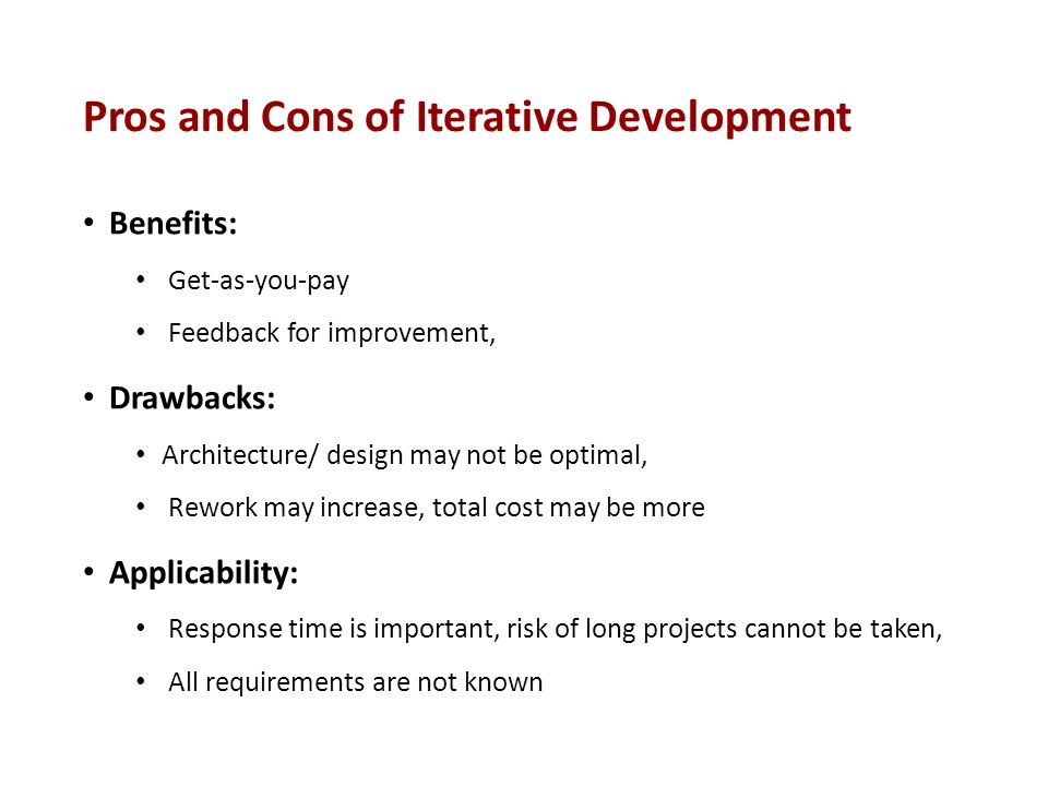 disadvantages of iterative model