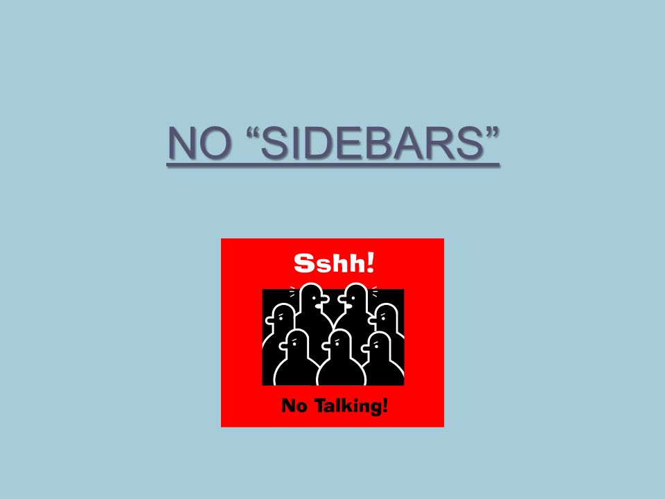 NO SIDEBARS