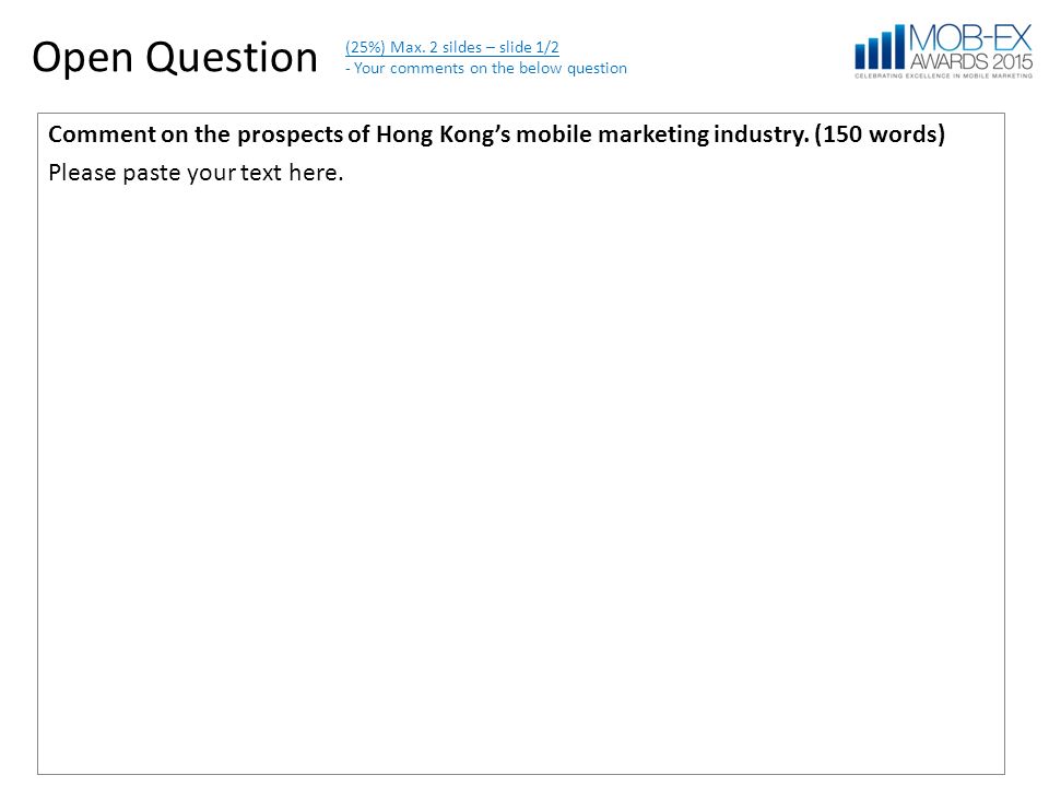 Comment on the prospects of Hong Kong’s mobile marketing industry.
