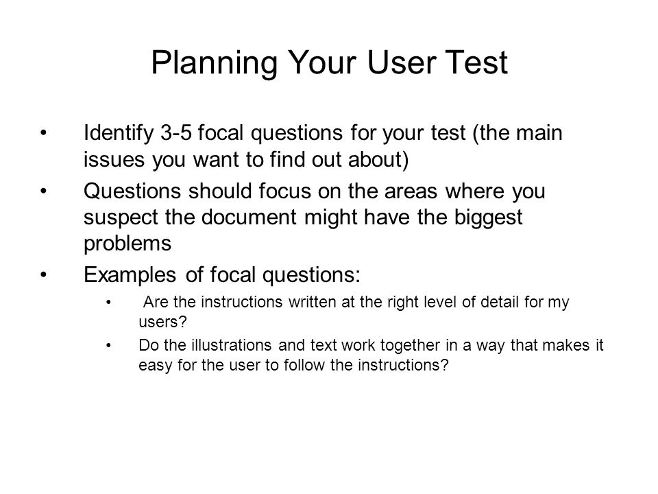 Usability Testing Instructions Why Is Usability Testing Important In A Perfect World We Would Always User Test Instructions Before We Set Them Loose Ppt Download